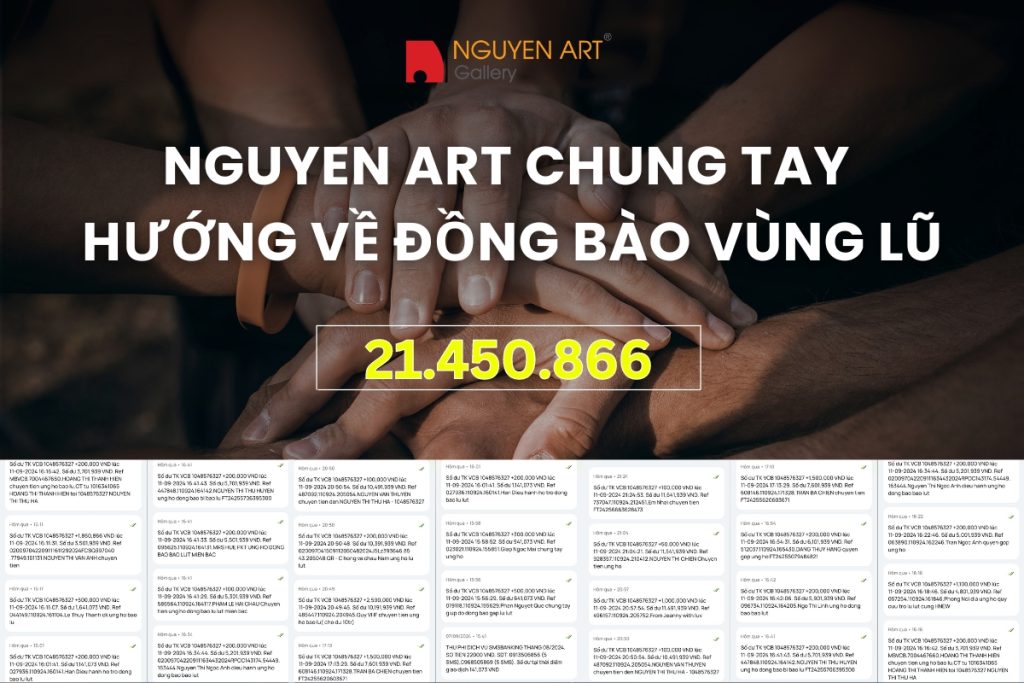 NGUYEN ART CHUNG TAY HƯỚNG VỀ ĐỒNG BÀO VÙNG LŨ